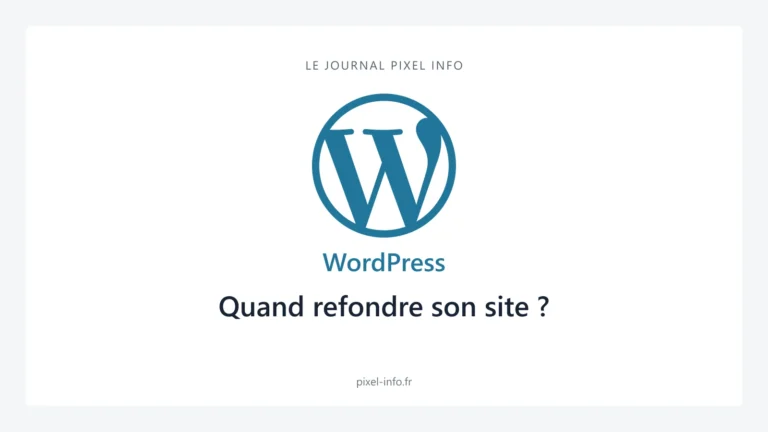 Logo WordPress — Quand refondre son site ?