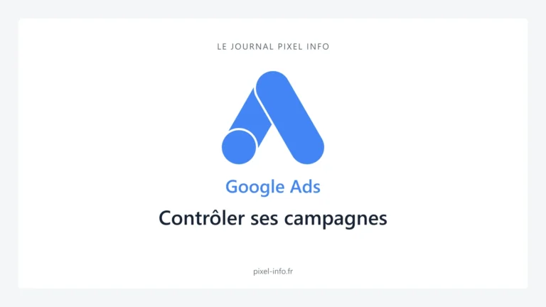 Logo Google Ads — Contrôler ses campagnes