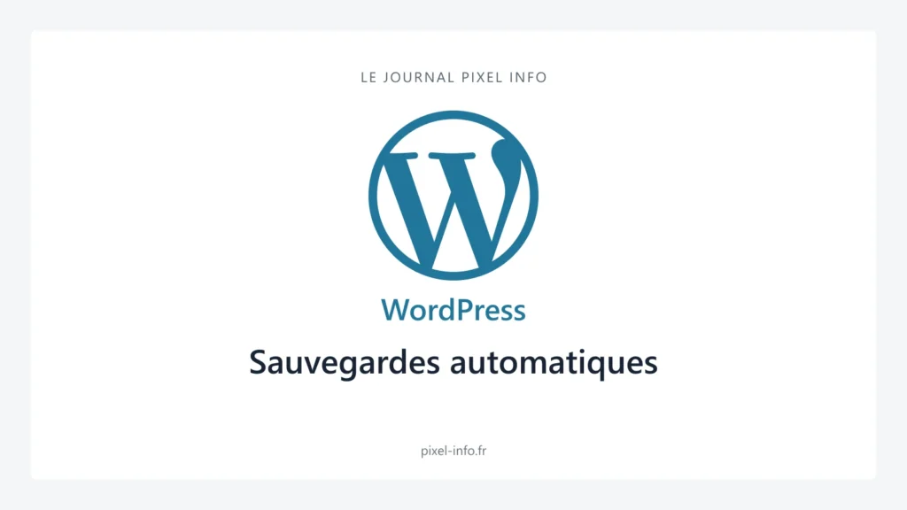 Logo WordPress — Sauvegardes automatiques