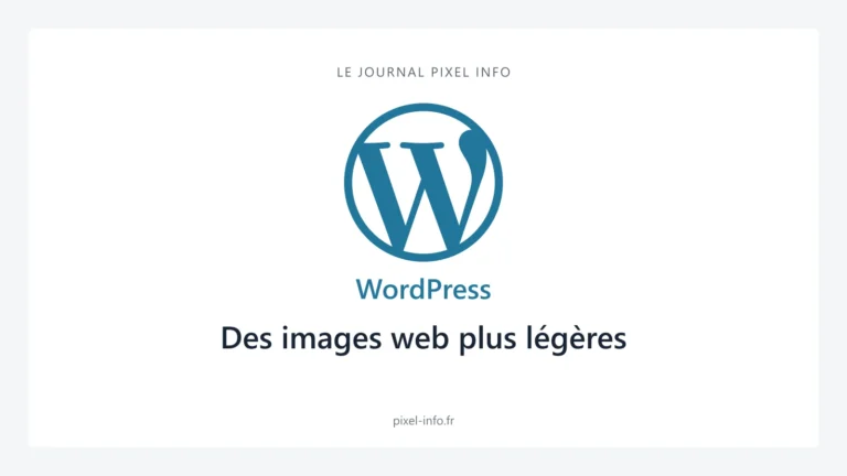 Logo WordPress — Des images web plus légères