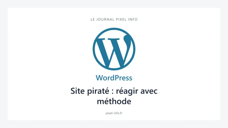 Logo WordPress — Site piraté : réagir avec méthode