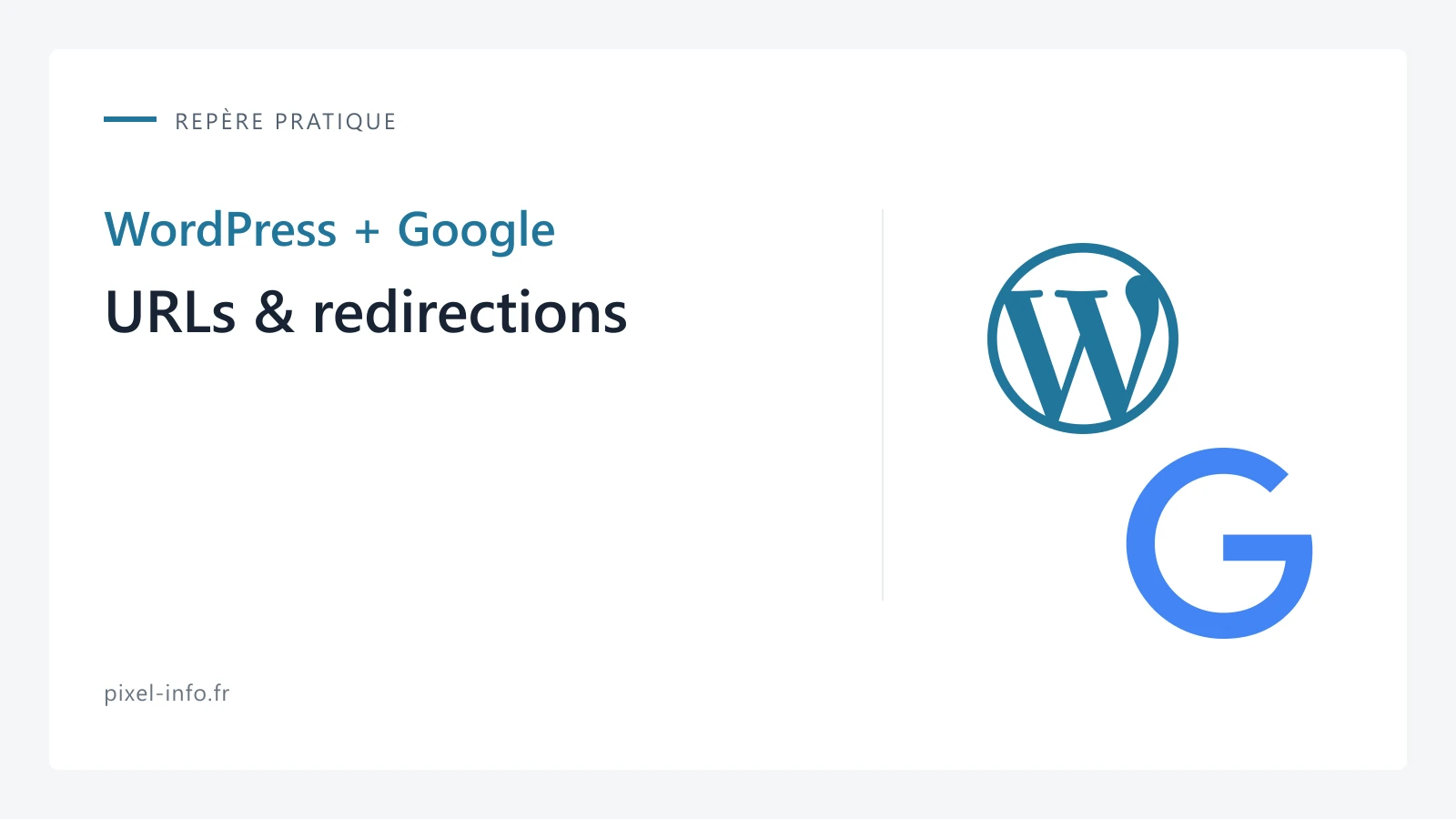Logos WordPress et Google — URLs & redirections