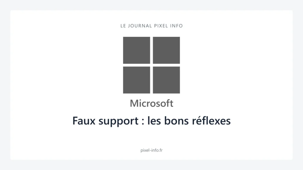 Logo Microsoft — Faux support : les bons réflexes