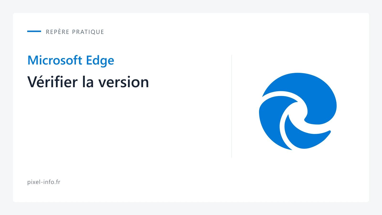 Logo Microsoft Edge — Vérifier la version